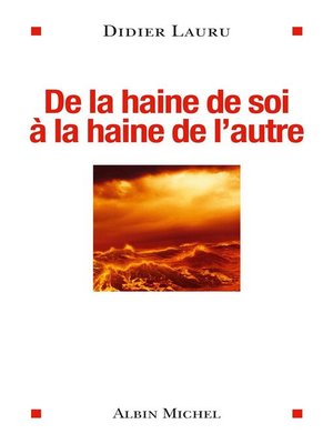 cover image of De la haine de soi à la haine de l'autre